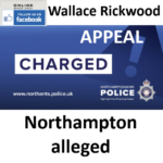 Leslie James Wallace Rickwood Northampton alleged Sex Offender APPEAL
