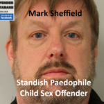Mark Sheffield Standish Paedophile Child Sex Offender