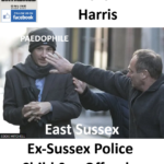 Martin Harris East Sussex Paedophile Child Sex Offender