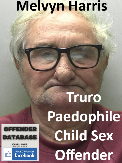 Melvyn Harris Truro Paedophile Child Sex Offender