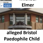 Michael Elmer alleged Bristol Paedophile Child Sex Offender