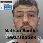 Nathan Bantick Swansea Sex Offender
