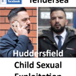 Operation Tendersea Huddersfield Child Sexual Exploitation Convictions