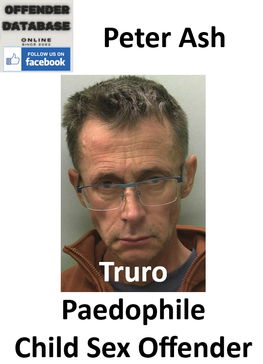Peter Ash Truro Paedophile Child Sex Offender