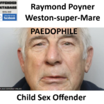 Raymond Poyner Weston-super-Mare Paedophile Child Sex Offender