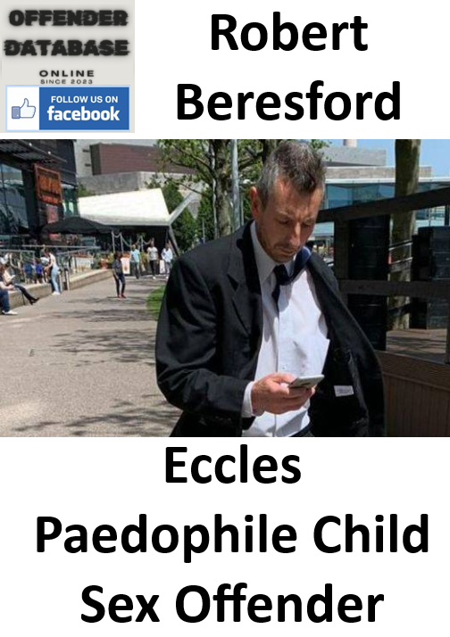 Robert Beresford Eccles Paedophile Child Sex Offender Robert Beresford Eccles Paedophile Child Sex Offender