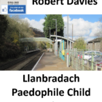 Robert Davies Llanbradach Paedophile Child Sex Offender