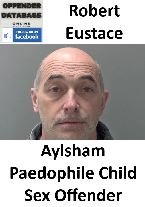 Robert Eustace Aylsham Paedophile Child Sex Offender