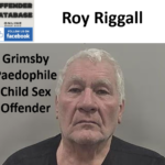 Roy Riggall Grimsby Paedophile Child Sex Offender