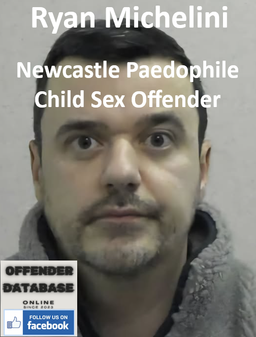 Ryan Michelini Newcastle Paedophile Child Sex Offender