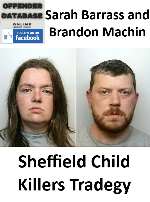 Sarah Barrass and Brandon Machin Sheffield Child Killers