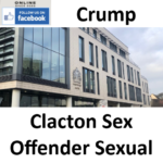 Shane Crump Clacton Sex Offender Sexual Risk Order
