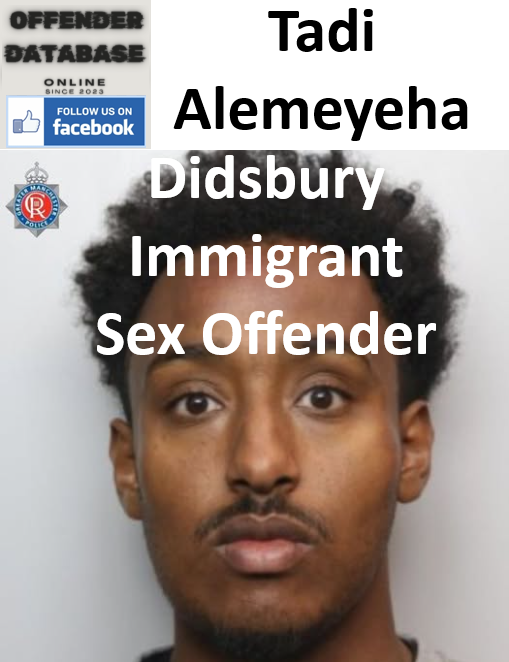 Tadi Alemeyeha Didsbury Immigrant Sex Offender