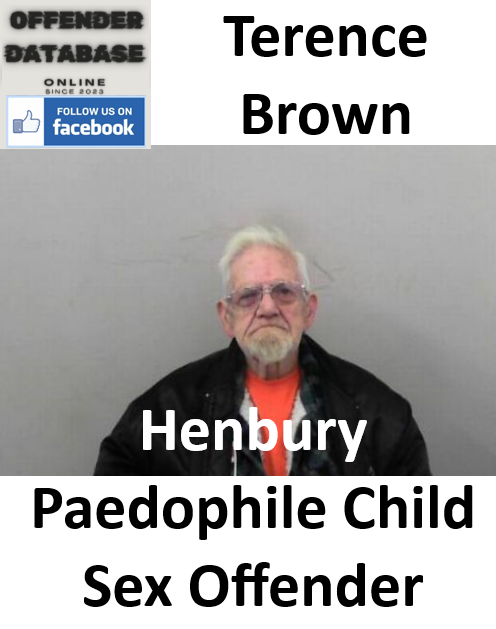 Terence Brown Henbury Paedophile Child Sex Offender Terence Brown Henbury Paedophile Child Sex Offender