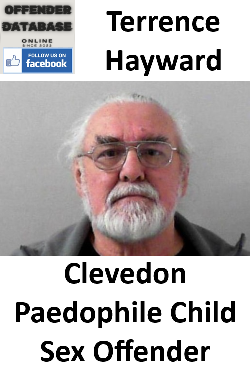 Terrence Hayward Clevedon Paedophile Child Sex Offender