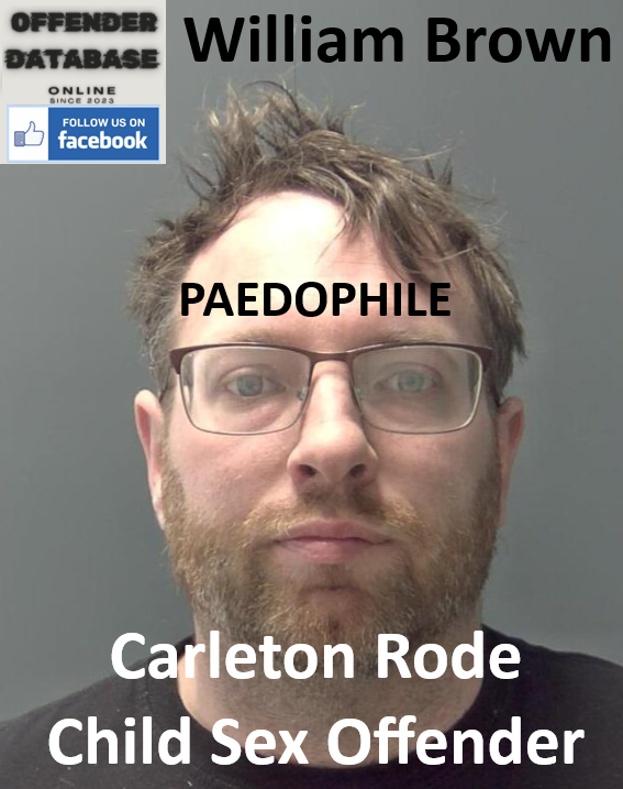William Brown Carleton Rode Paedophile Child Sex Offender William Brown Carleton Rode Paedophile Child Sex Offender