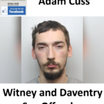 Adam Cuss Witney and Daventry Sex Offender