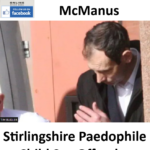 Adam McManus Stirlingshire Paedophile Child Sex Offender