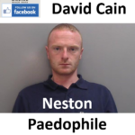Allen David Cain Neston Paedophile Child Sex Offender