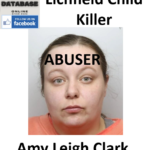 Amy Leigh Clark Lichfield Child Killer and Abuser