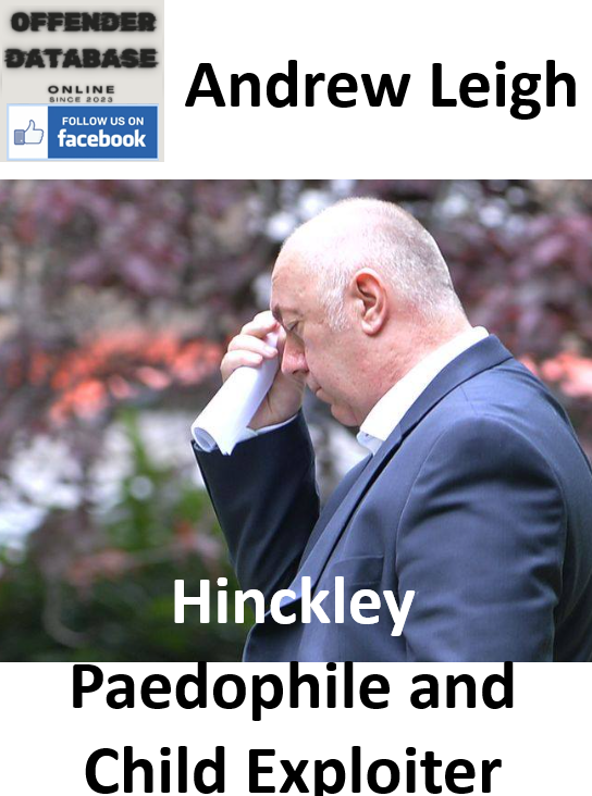 Andrew Leigh Hinckley Paedophile and Child Exploiter