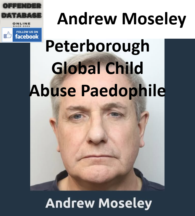 Andrew Moseley Peterborough Global Child Abuse Networker