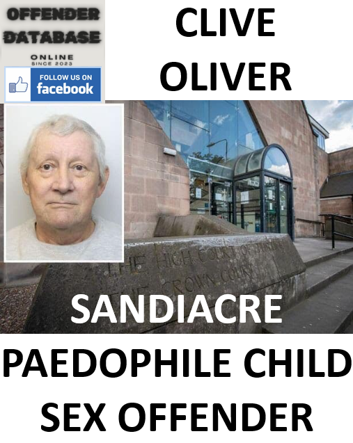 CLIVE OLIVER SANDIACRE PAEDOPHILE CHILD SEX OFFENDER