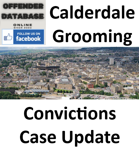 Calderdale Grooming Convictions Case Update Calderdale Grooming Convictions Case Update