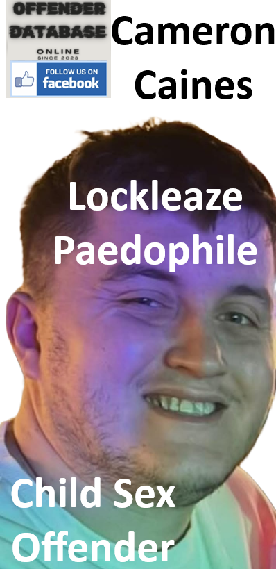 Cameron Caines Lockleaze Paedophile Child Sex Offender