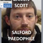 DAMEN SCOTT SALFORD PAEDOPHILE CHILD RAPIST