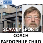 DYLAN LAMB SCAWBY SPORTS COACH PAEDOPHILE CHILD RAPIST