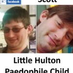 Damen Scott Little Hulton Paedophile Child Sex Offender