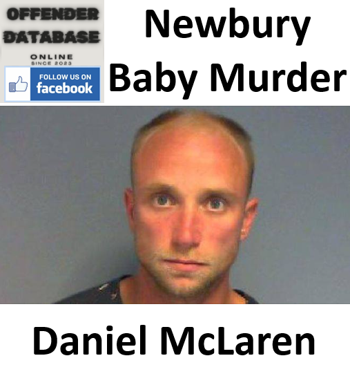 Daniel McLaren Newbury Baby Murder Case Review Daniel McLaren Newbury Baby Murder Case Review