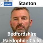 Darren Stanton Bedfordshire Paedophile Child Sex Offender
