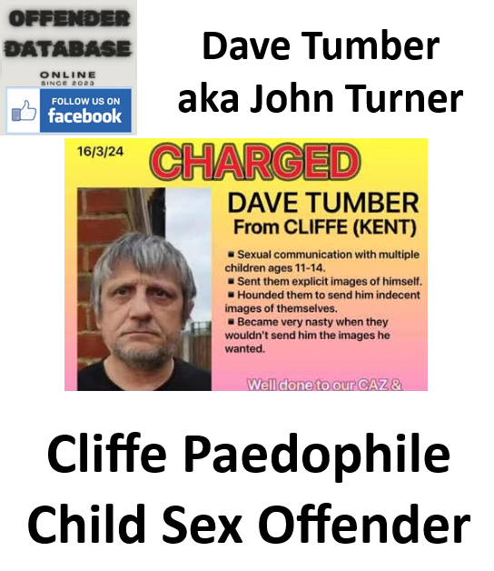Dave Tumber aka John Turner Cliffe Paedophile Child Sex Offender