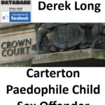 Derek Long Carterton Paedophile Child Sex Offender