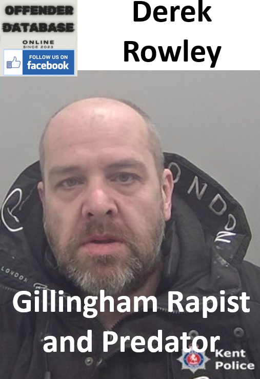 Derek Rowley Gillingham Rapist and Predator