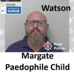 Edward Watson Margate Paedophile Child Sex Offender