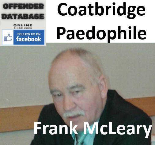 Frank McLeary Coatbridge Paedophile Child Sex Offender