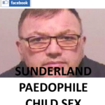 GARY PEEL SUNDERLAND PAEDOPHILE CHILD SEX OFFENDER