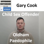 Gary Cook Oldham Paedophile Child Sex Offender