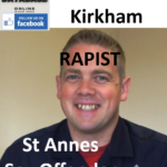 Gavin Kirkham St Annes Rapist Sex Offender