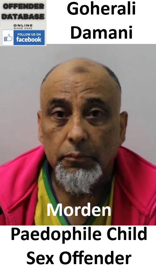 Goherali Damani Morden Paedophile Child Sex Offender