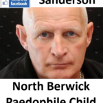 Gordon Sanderson North Berwick Paedophile Child Sex Offender