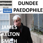 JAMES SKELTON SMITH DUNDEE PAEDOPHILE CHILD SEX OFFENDER