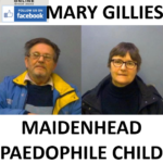 JOHN AND MARY GILLIES MAIDENHEAD PAEDOPHILE CHILD SEX OFFENDERS
