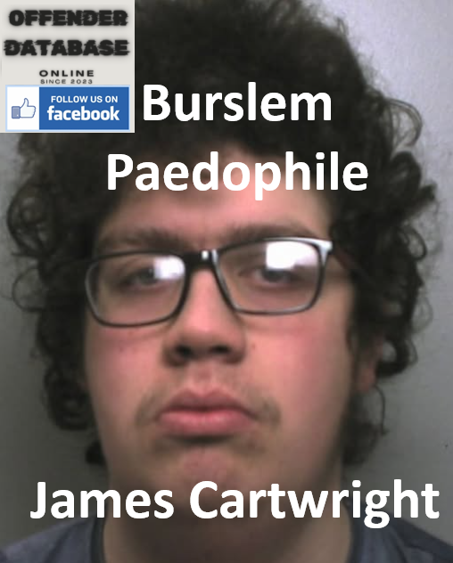 James Cartwright Burslem Paedophile Child Sex Offender