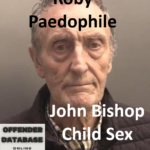 John Bishop Roby Paedophile Child Sex Offender