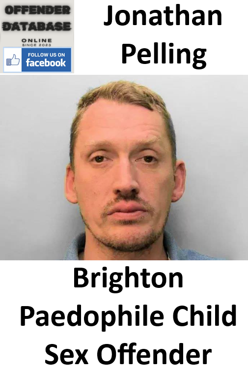 Jonathan Pelling Brighton Paedophile Child Sex Offender