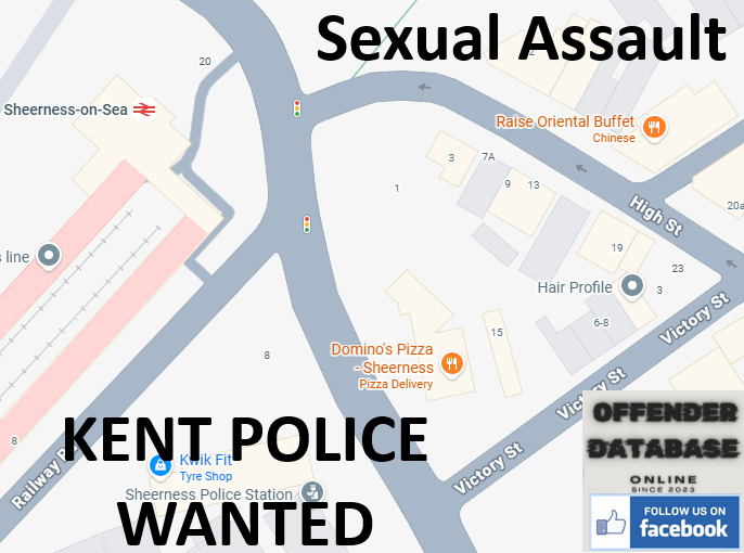 KENT POLICE WANTED - Witnesses sought following sexual assault in Sheerness